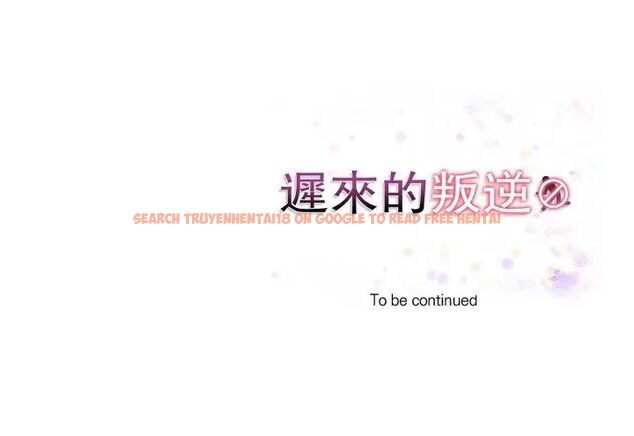 查看漫画遲來的叛逆 - 第11話 - sayhentaiz.net中的4734707图片