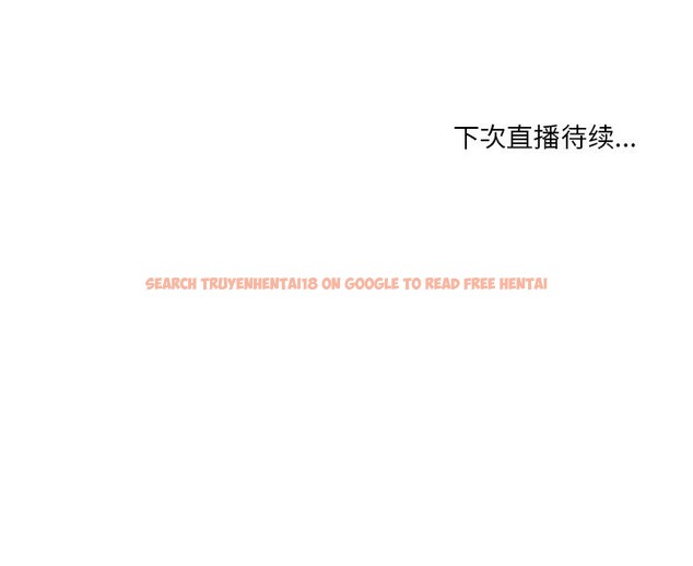查看漫画她的直播間 - 第39話 - sayhentaiz.net中的4035228图片